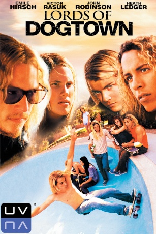 LORDS OF DOGTOWN LORDS OF DOGTOWN