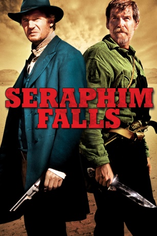 SERAPHIM FALLS SERAPHIM FALLS