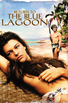 RETURN TO THE BLUE LAGOON RETURN TO THE BLUE LAGOON