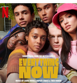 Everything Now (Soundtrack from the Netflix Series)